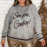 See You Cowboy Knit Sweater